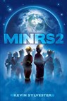 Minrs 2, 2 - Kevin Sylvester - 9781481440424