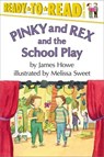 Pinky and Rex and the School Play - James Howe - 9781481487818