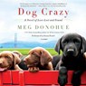 Dog Crazy -  - 9781481533812