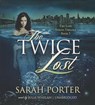 The Twice Lost -  - 9781482944419