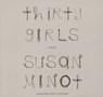 Thirty Girls - MINOT,  Susan - 9781482958553