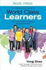 The Take-Action Guide to World Class Learners Book 3: How to Create a Campus Without Borders - Zhao - 9781483339542