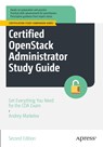 Certified OpenStack Administrator Study Guide - Andrey Markelov - 9781484288030