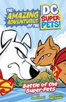 Battle of the Super-Pets - Steve Korté - 9781484672136