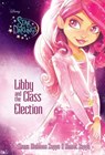 Star Darlings: Libby and the Class Election - Shana Muldoon Zappa - 9781484701690