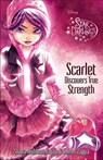 Star Darlings: Scarlet Discovers True Strength - Shana Muldoon Zappa - 9781484714324