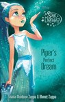 Star Darlings: Piper's Perfect Dream - Shana Muldoon Zappa - 9781484714348