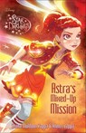 Star Darlings: Astra's Mixed-Up Mission - Shana Muldoon Zappa - 9781484714355