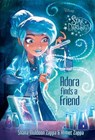 Star Darlings: Adora Finds a Friend - Shana Muldoon Zappa - 9781484714379