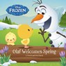 FROZEN OLAF WELCOMES SPRING -  - 9781484724675