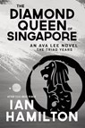 The Diamond Queen of Singapore - Ian Hamilton - 9781487002060