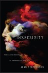 Insecurity - Jenn Stephenson - 9781487501853