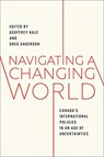 Navigating a Changing World - Geoffrey Hale ; Greg Anderson - 9781487508180