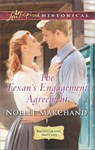 The Texan's Engagement Agreement - Noelle Marchand - 9781488007736