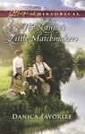 The Nanny's Little Matchmakers - Danica Favorite - 9781488008023