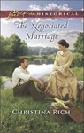 The Negotiated Marriage - Christina Rich - 9781488008115