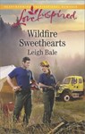 Wildfire Sweethearts - Leigh Bale - 9781488018299