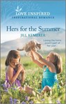 Hers for the Summer - Jill Kemerer - 9781488070976