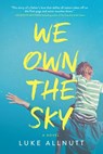 We Own the Sky - Luke Allnutt - 9781488078712