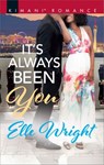 It's Always Been You - Elle Wright - 9781488081286