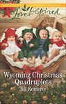 Wyoming Christmas Quadruplets - Jill Kemerer - 9781488090813