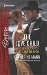 The Love Child - Catherine Mann - 9781488091940