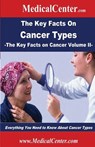 The Key Facts on Cancer Types: Everything You Need to Know About Cancer Types - Patrick W. Nee - 9781489529848