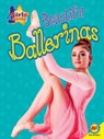 Beautiful Ballerinas - ADELMAN,  Heidi - 9781489650962