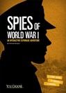 Spies of World War I: An Interactive Espionage Adventure - BURGAN,  ,Michael - 9781491459331