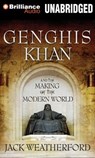 Genghis Khan and the Making of the Modern World -  - 9781491513705