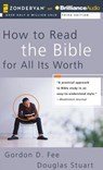 How to Read the Bible for All Its Worth -  - 9781491521274