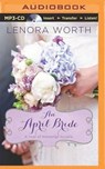 An April Bride - WORTH,  Lenora - 9781491521670