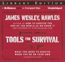Tools for Survival - RAWLES,  James Wesley, - 9781491530153