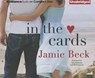 In the Cards - BECK,  Jamie - 9781491548196