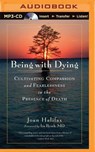 Being With Dying -  - 9781491589014
