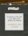 Incidents in the Life of a Slave Girl Written by Herself - JACOBS,  Harriet Ann - 9781491589403