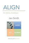 Align - SMITH,  Jen - 9781491773901