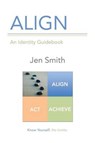 Align - SMITH,  Jen - 9781491773925