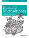 Building Microservices - Sam Newman - 9781491950319