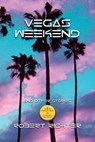 Vegas Weekend - RICHTER,  Robert - 9781492289548