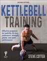Kettlebell Training - Steve Cotter - 9781492597476