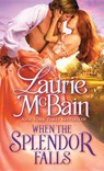 When the Splendor Falls - MCBAIN,  Laurie - 9781492608042