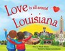 Love Is All Around Louisiana - SILVANO,  Wendi - 9781492629306