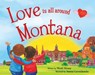 Love Is All Around Montana - SILVANO,  Wendi - 9781492629382