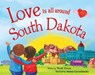 Love Is All Around South Dakota - SILVANO,  Wendi - 9781492629610