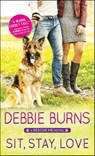 Sit, Stay, Love - Debbie Burns - 9781492650874