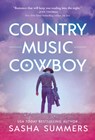Country Music Cowboy - Sasha Summers - 9781492688624
