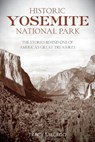 Historic Yosemite National Park - Tracy Salcedo - 9781493018116