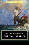 Great American Survival Stories - Lamar Underwood - 9781493029631