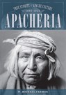 Apacheria - FARMER,  W. Michael - 9781493032792